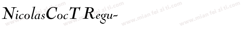 NicolasCocT Regu字体转换